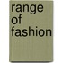 Range of Fashion