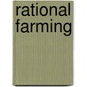 Rational Farming door Yang Congming