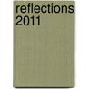 Reflections 2011 door Michael A. Berger