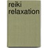 Reiki Relaxation