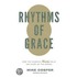 Rhythms Of Grace