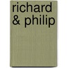 Richard & Philip by Philip Burton