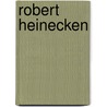 Robert Heinecken door Robert Heinecken