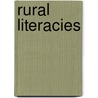 Rural Literacies door Kim Donehower
