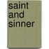 Saint And Sinner