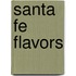 Santa Fe Flavors