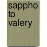 Sappho To Valery by John Frederick Nims