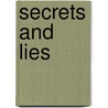 Secrets And Lies by Marilyn J. Clay