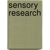 Sensory Research door Ronald T. Verrillo