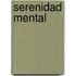 Serenidad Mental
