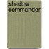 Shadow Commander