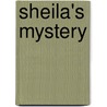 Sheila's Mystery by Mrs Molesworth