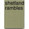 Shetland Rambles door Mairi Hedderwick