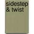 Sidestep & Twist