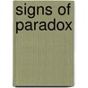 Signs of Paradox door Eric Lawrence Gans