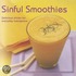 Sinful Smoothies