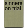 Sinners On Trial by Magda Teter
