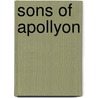 Sons Of Apollyon door Glenn Colin