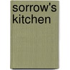 Sorrow's Kitchen by James Sallis
