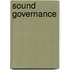 Sound Governance