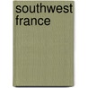 Southwest France by Jane Anson