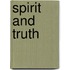 Spirit And Truth