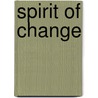 Spirit Of Change by Jean Garrod