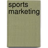 Sports Marketing door Michael Fetchko