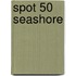 Spot 50 Seashore