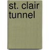 St. Clair Tunnel door Clare Gilbert