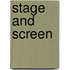 Stage And Screen