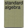 Standard Algebra door William J. 1843-1914 Milne