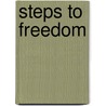Steps To Freedom door Reshad Field
