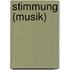 Stimmung (Musik)