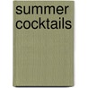 Summer Cocktails by Pemelope Wisner