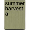 Summer Harvest A door Swindells Madge