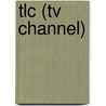Tlc (tv Channel) door Source Wikipedia