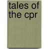 Tales Of The Cpr door David Laurence Jones