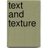 Text and Texture door Sara E. Stoddard