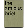 The Amicus Brief by Regan William Simpson