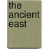 The Ancient East