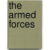 The Armed Forces by Lisa Firth