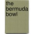 The Bermuda Bowl
