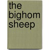 The Bighom Sheep door Joanne Mattern