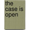 The Case Is Open door David M. Golden