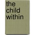 The Child Within