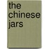 The Chinese Jars