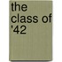 The Class of '42