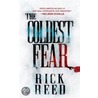 The Coldest Fear by Rick Reed
