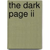 The Dark Page Ii door Kevin Johnson